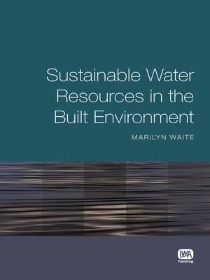 cover image of Sustainable Water Resources in the Built Environment